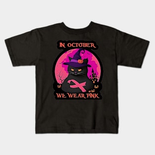 Black Cat In October We Wear Pink Funny Halloween Kids T-Shirt